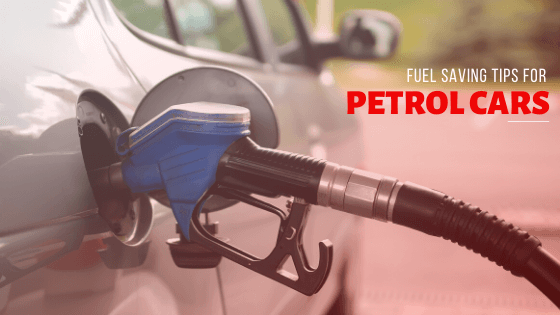 Fuel saving tips for a petrol cars