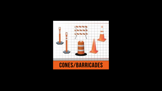 Cones Barricades