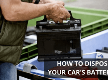How to Dispose Of Car Batteries Properly